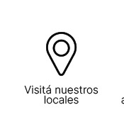 Visitá nuestros locales