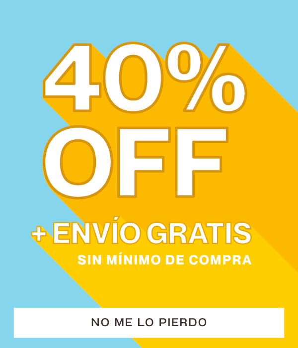 40% off + envio gratis sin minimo de compra. NO ME LO PIERDO