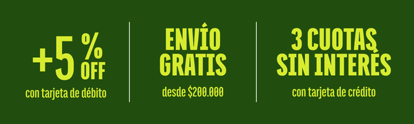 +5% OFF con tarjeta de debito | Envio gratis desde $200.000 | 3 cuotas sin interés con tarjeta de credito